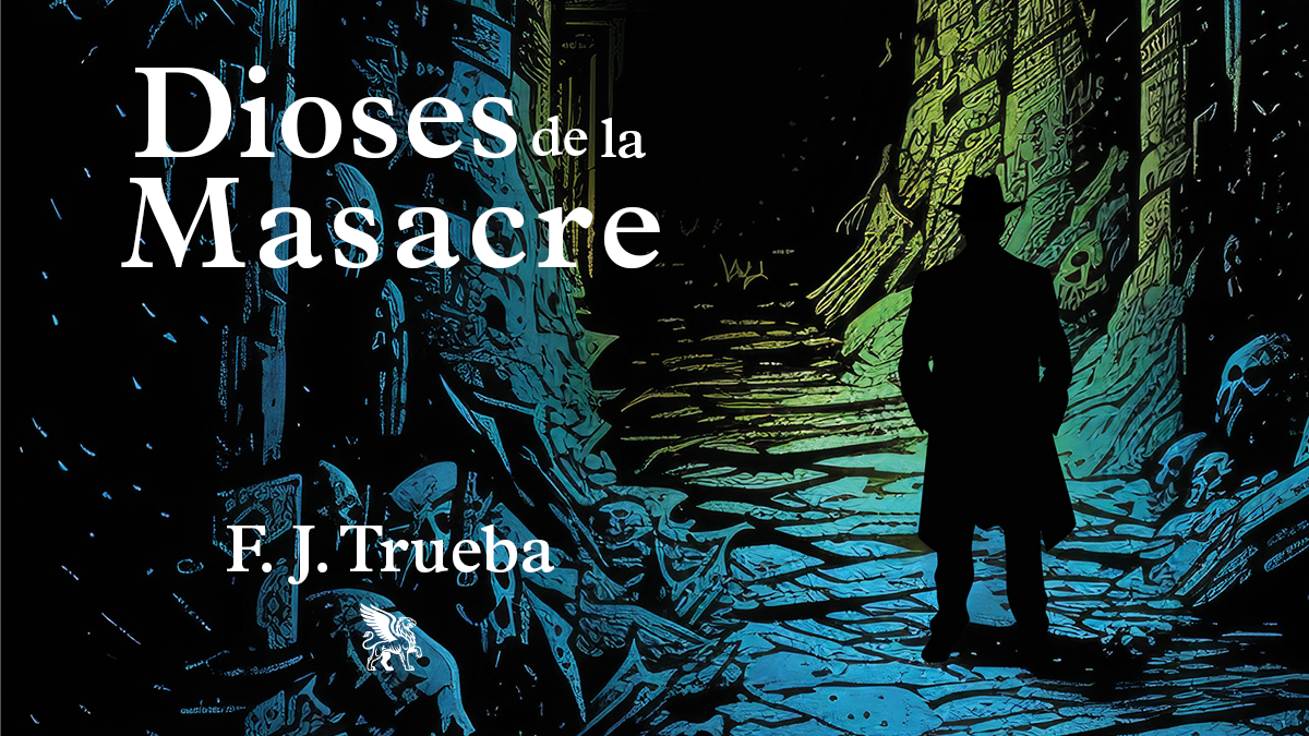 F. J. Trueba lleva a Oaxaca de 1910 una cacería sobrenatural